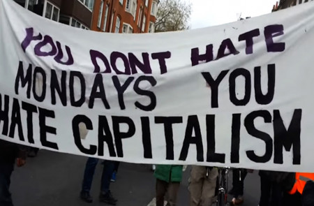 <p>You don't hate Mondays, you hate capitalismo.</p>
