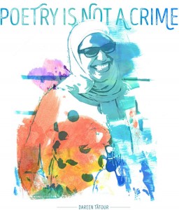 <p>Cartel de apoyo a la poeta Dareen Tatour.</p>