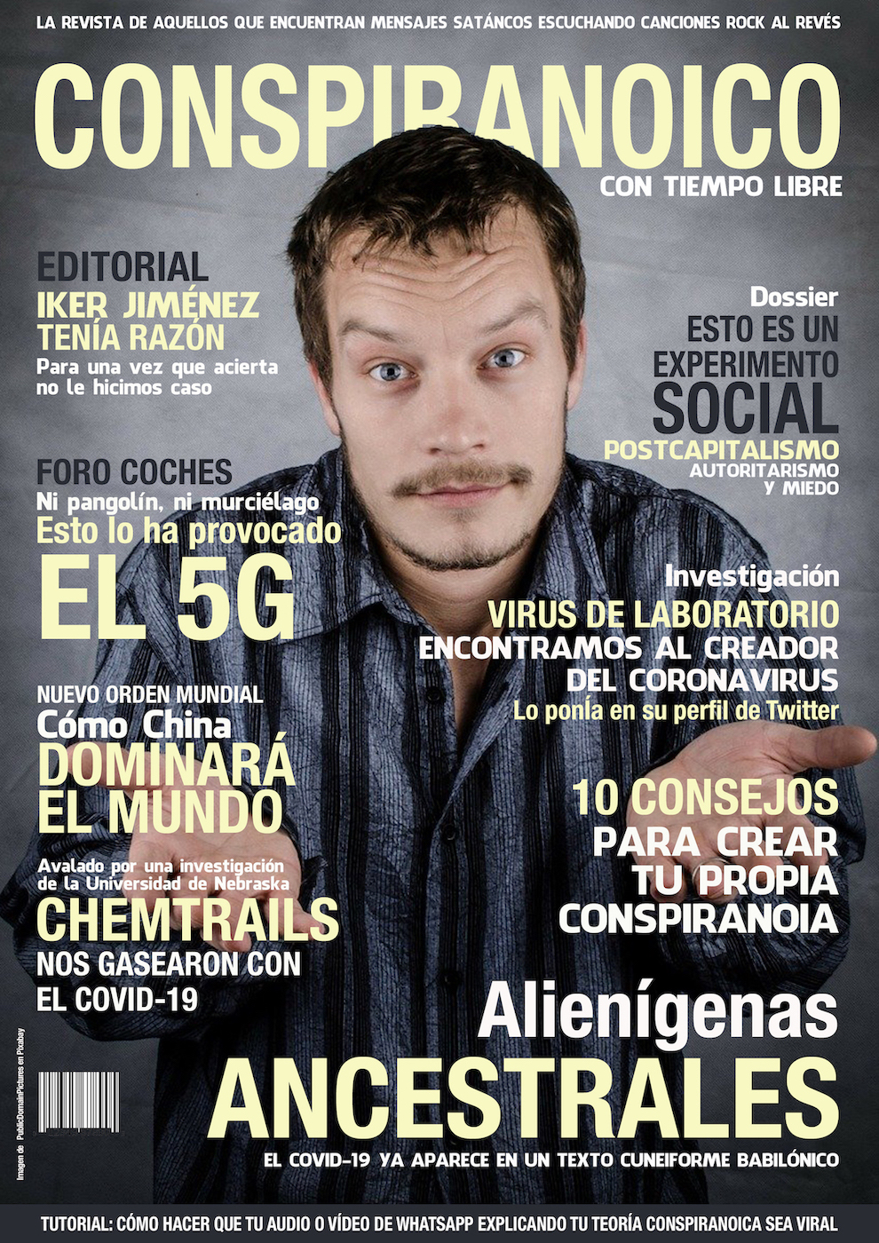 <p>Revista ficticia <em>Arquetipos de cuarentena </em>(nº6, 'Conspiranoico').</p>